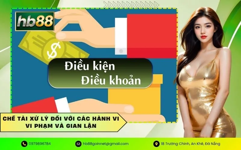 Chế tài xử lý đối với các hành vi vi phạm và gian lận
