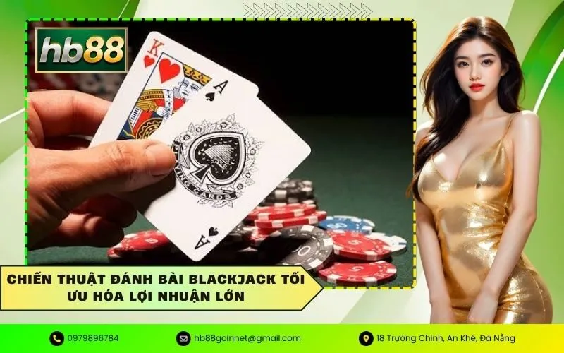 Đánh bài blackjack
