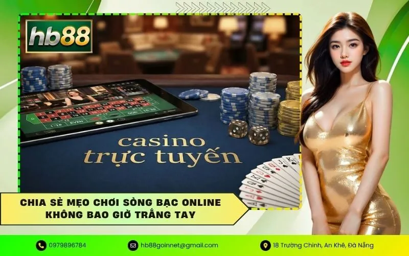 Mẹo chơi sòng bạc online