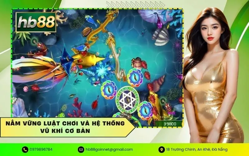 Nắm vững luật chơi và hệ thống vũ khí cơ bản
