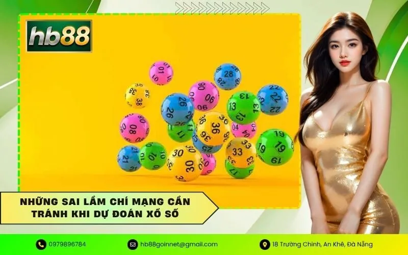 Những sai lầm chí mạng cần tránh khi dự đoán xổ số