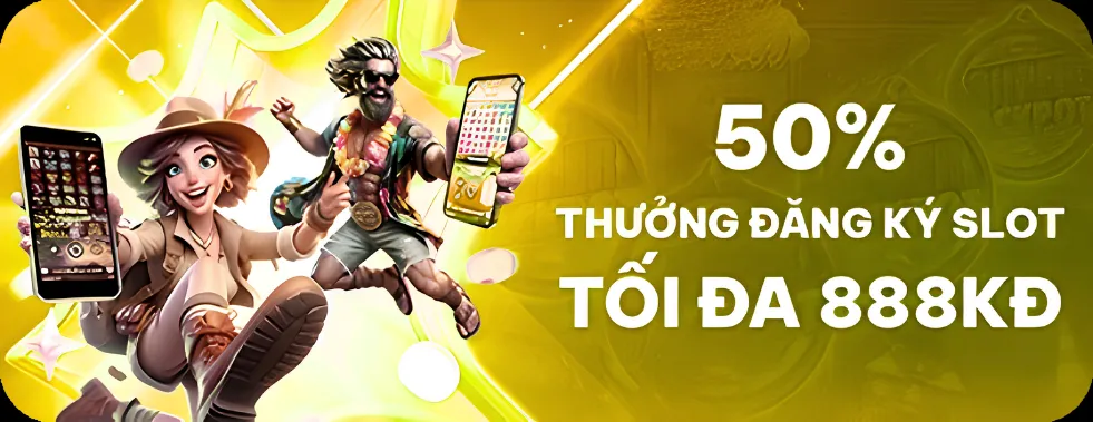 thưởng đăng ký slot