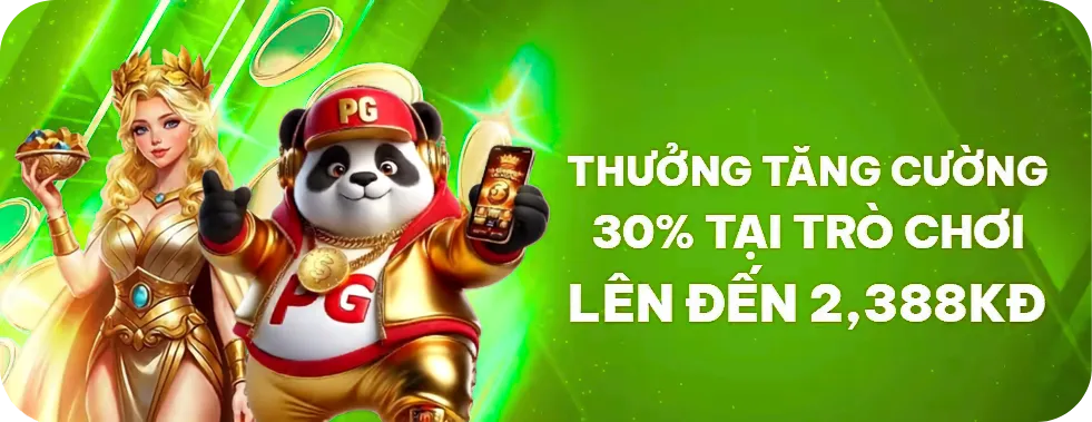 thưởng vip tăng cường 30%